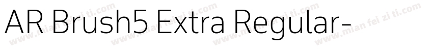 AR Brush5 Extra Regular字体转换